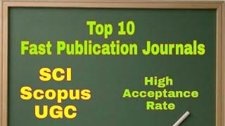 Fast Publication Journals ll Scopus index and SCI Journals ll 10 Unpaid Journals