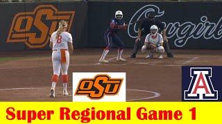 Arizona vs #5 Oklahoma State Softball Highlights, 2024 NCAA Super Regional Game 1