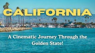 California Dreamin' | A Cinematic Journey Through the Golden State! (USA)