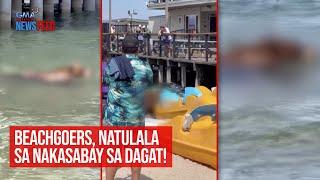 Beachgoers, natulala sa nakasabay sa dagat! | GMA Integrated Newsfeed