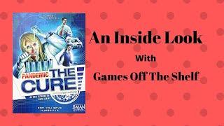 Pandemic: The Cure - An Inside Look With Games Off The Shelf