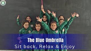 Credits of Kindergarten Annual Day 2024-25 - 'The Blue Umbrella - Unfolding the Magic of Emotions'