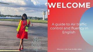 A guide to Air Traffic Control and Fluency in English