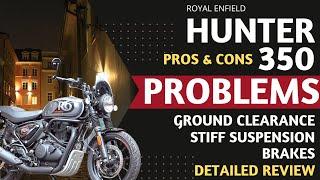 Royal Enfield Hunter 350 Detailed ownership review | Hunter 350 problems | Pros & Cons