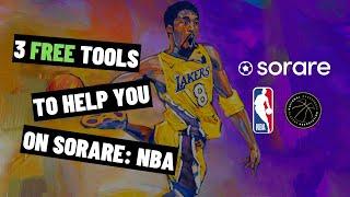 3 FREE TOOLS TO HELP YOU ON SORARE: NBA 