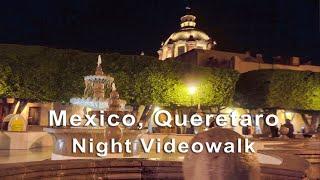 4k Night Walk in Queretaro, Mexico. Videowalk with Spatial Audio