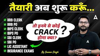 How to Crack Banking Exams in 2024? | Banking Exams Preparation | Saurav Singh