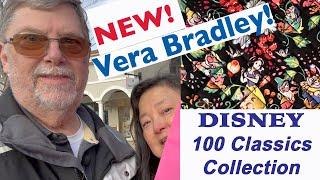 Just Released! VERA BRADLEY DISNEY 100  CLASSICS COLLECTION! WOW!