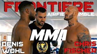 Chris FISCHER vs Dennis WOHL | MMA | Airfieldrumble