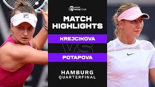 Barbora Krejcikova vs. Anastasia Potapova | 2022 Hamburg Quarterfinal | WTA Match Highlights