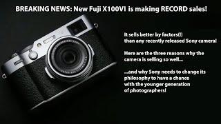 Breaking insider news: Fuji X100VI is setting RECORD sales!