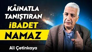 Kâinatla Tanıştıran İbadet Namaz - Ali Çetinkaya - My Rahle