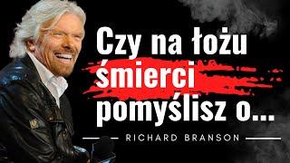 Cytaty Richard Branson "Okazje biznesowe są jak..." Cytaty przedsiębiorcy dające pozytywne wibracje.