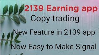 How to do Copy trading in 2139 App | New Feature | Online earning app | #copytrading #crypto