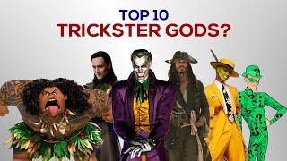 Top 10 Tricksters in the Universe