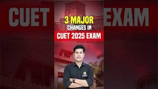 3 Major Changes in CUET 2025 Exam #shorts #cuet2025 | Pratap Sir