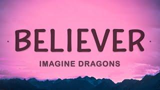 Imagine Dragons - Believer (Lyrics)