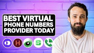 Best Virtual Phone Number Providers in 2024 | Top Virtual Phone Number Providers in 2024