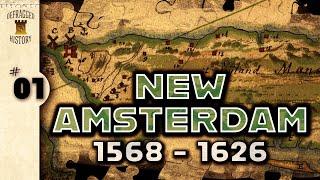 1. Uncovering the Fascinating History of New Amsterdam | New York's Origin Story
