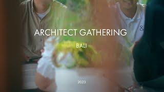 Ateson Architect Gathering In Bali