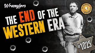 The End of the Western Era