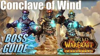 CONCLAVE OF WIND BOSS GUIDE - Throne of the Four Winds