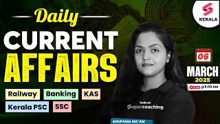 Daily Malayalam Current Affairs Kerala PSC |  KAS | SSC CGL | RRB Exams 06-03-25 - By Anupama Ma'am