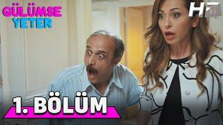 Gülümse Yeter 1. Bölüm HD