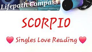 ️ SCORPIO ️ SINGLES LOVE READING ️ Lifepath Compass Tarot