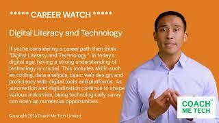 CareerWatch - Digital Literacy and Technology