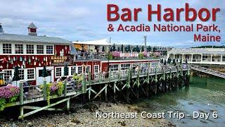 Bar Harbor/Acadia N.P., Maine (Northeast Coast Trip - Day 6) Season 2 | Episode 25