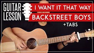 I Want It That Way Guitar Tutorial   Backstreet Boys Guitar Lesson  |Chords + TAB|