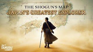 The Shōgun's Map: Japan's Greatest Explorer (Full Movie) | English Subtitle
