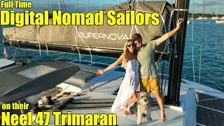 Digital Nomads Sailing the World on their Neel 47 Trimaran