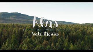 Vale Montes - ALAS (Official Lyric Video)