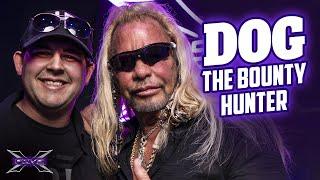 Inside the Life of Dog the Bounty Hunter - X5 Podcast #104