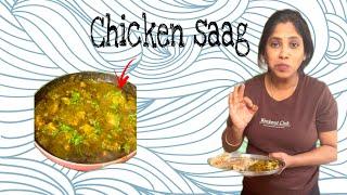 Try something different try chicken saag recipe