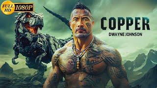 Copper Dwayne Johnson | New Action Movie 2025 | Dwayne Johnson | Full Movie |4K Ultra #actionmovies