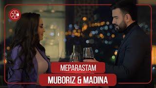 Мубориз Усмонов ва Мадина Акназарова - Мепарастам / Muboriz Usmonov ft. Madina - Meparastam (2022)