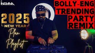 Bolly-English Trending Party Remix 2025| Afterparty Vibes & NewYear Playlist| Ultimate Party Mix2025