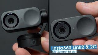 Insta360 Link 2 & Link 2C: Diese KI-Features werden alles verändern! Ultimatives Tutorial & Test