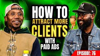 How Paid Ads Can 10x Your Business ft Marquel Russell | Ep76 | #monetizewithmarcus