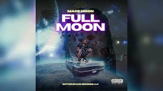 Mace Moon - Spree (Prod. By MIG)