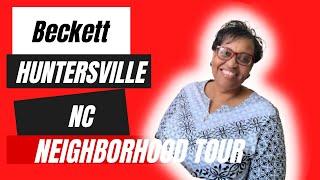 Best Neighborhoods in Huntersville NC|Beckett Huntersville NC