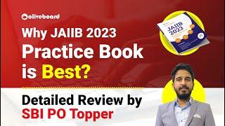 Why JAIIB 2023 Practice Book is Best? || JAIIB New Pattern Book Detailed Review by SBI PO Topper