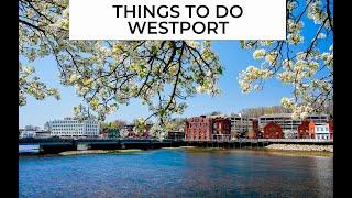 Things to do in Westport CT: Top 5 Most Unique Spots