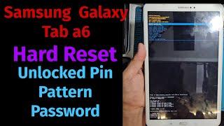 Samsung Galaxy Tab a6 How to hard reset.. Unlocked Pattern,Pin,Password...Done...