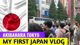 AKIHABARA TOKYOMY FIRST JAPAN VLOG