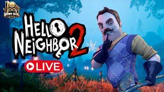 HELLO NEIGHBOUR 2 GAMEPLAY LIVE