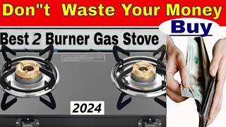 Best Gas Stove 2 Burner India // Best 2 Burner Gas Stove In India 2024